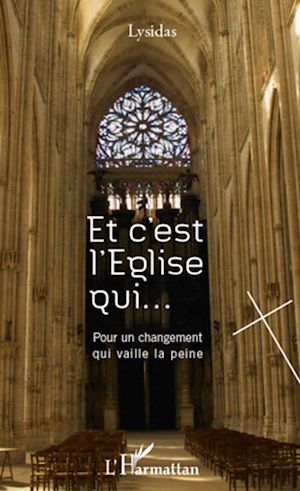 Téléchargez le livre :  Et c'est l'Eglise qui...