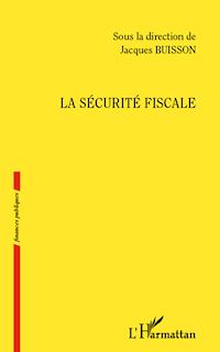 Télécharger le livre :  La sécurité fiscale