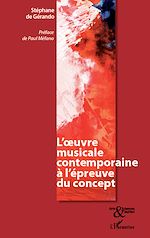 Télécharger le livre :  L' oeuvre musicale contemporaine à l'épreuve du concept