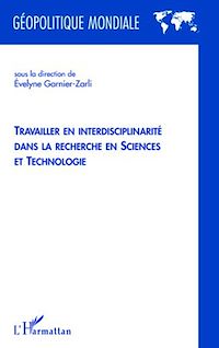 Télécharger le livre :  Travailler en interdisciplinarité dans la recherche en sciences et technologie