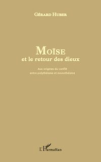 Télécharger le livre :  Moïse et le retour des dieux