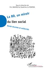 Télécharger le livre :  La BD, un miroir du lien social