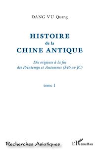 Télécharger le livre :  Histoire de la Chine Antique (Tome 1)