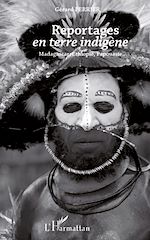 Télécharger le livre :  Reportages en terre indigène