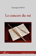 Télécharger le livre :  Le concert du roi