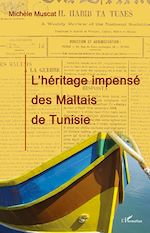 Télécharger le livre :  L'héritage impensé des Maltais de Tunisie