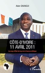 Download this eBook Côte d'Ivoire : 11 avril 2011