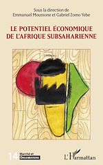 Télécharger le livre :  Le potentiel économique de l'Afrique subsaharienne
