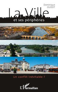 Télécharger le livre :  La ville et ses périphéries