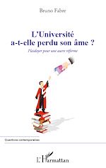 Télécharger le livre :  L'université a-t-elle perdu son âme ?