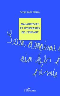 Télécharger le livre :  Maladresses et dyspraxies de l'enfant