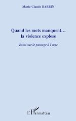 Download this eBook Quand les mots manquent...la violence explose