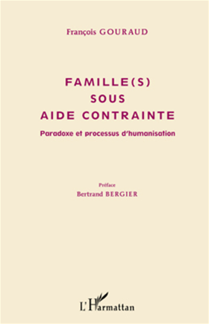 Téléchargez le livre :  Famille(s) sous aide contrainte