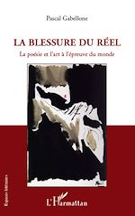 Télécharger le livre :  La blessure du réel