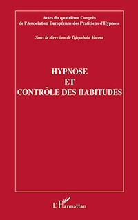 Télécharger le livre :  Hypnose et contrôle des habitudes