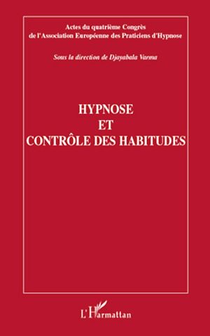 Téléchargez le livre :  Hypnose et contrôle des habitudes