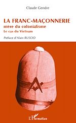 Télécharger le livre :  La Franc-Maçonnerie mère du colonialisme