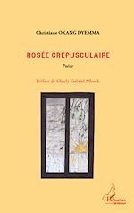 Download this eBook Rosée crépusculaire