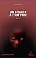 Télécharger le livre :  Un enfant à tout prix