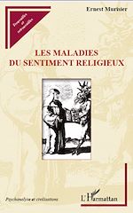 Télécharger le livre :  Les maladies du sentiment religieux