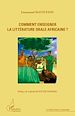 Télécharger le livre :  Comment enseigner la littérature orale africaine ?