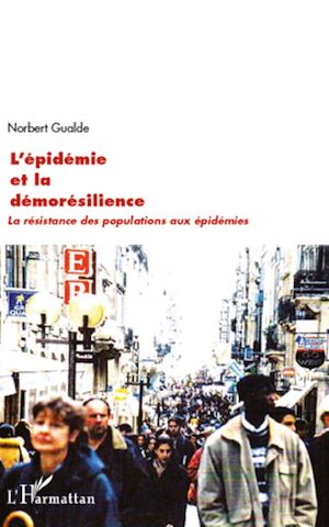 Téléchargez le livre :  L'épidémie et la démorésilience