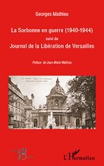 Télécharger le livre :  La Sorbonne en guerre (1940-1944)