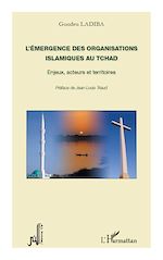 Télécharger le livre :  L'émergence des organisations islamiques au Tchad