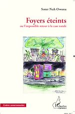 Download this eBook Foyers éteints ou l'impossible retour à la case natale