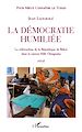 Télécharger le livre :  La démocratie humiliée