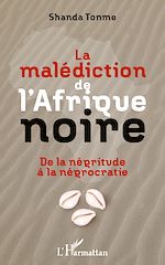 Télécharger le livre :  La malédiction de l'Afrique noire