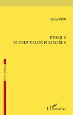 Télécharger le livre :  Ethique et criminalité financière