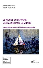 Download this eBook Le monde en Espagne, l'Espagne dans le monde