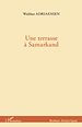 Télécharger le livre :  Une terrasse à Samarkand