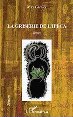 Download this eBook La griserie de l'Ipéca
