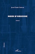 Download this eBook Noir d'origine