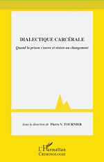 Télécharger le livre :  Dialectique carcérale