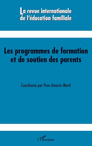 Téléchargez le livre :  Les programmes de formation et de soutien des parents