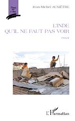 Télécharger le livre :  L'Inde qu'il ne faut pas voir