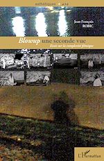 Télécharger le livre :  <em>Blowup</em> une seconde vue