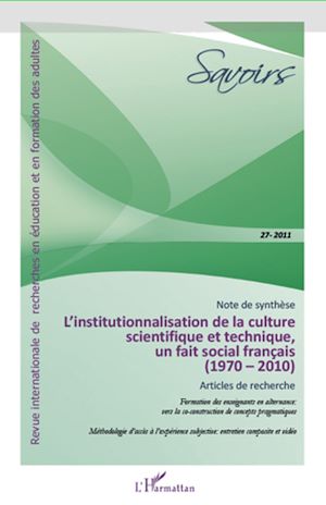 Téléchargez le livre :  Institutionnalisation de la culture scietifique et technique, un fait social francais