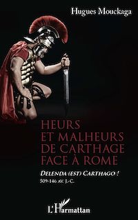 Télécharger le livre :  Heurs et malheurs de Carthage face à Rome
