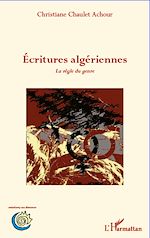 Télécharger le livre :  Ecritures algériennes