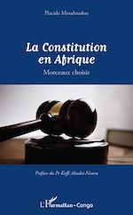 Download this eBook la constitution en afrique morceaux choisis