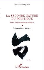 Download this eBook La seconde nature du politique