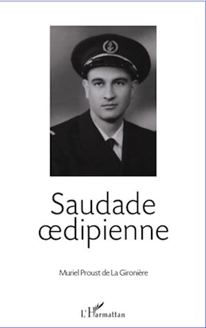 Téléchargez le livre :  Saudade oedipienne