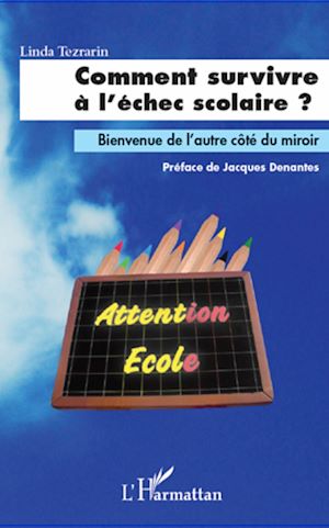 Téléchargez le livre :  Comment survivre à l'échec scolaire ?
