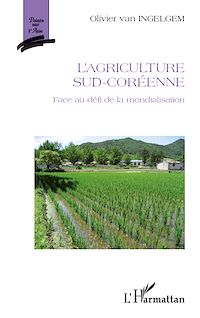 Télécharger le livre :  L'agriculture sud-coréenne