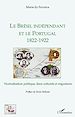 Télécharger le livre :  Le Brésil indépendant et le Portugal 1822-1922