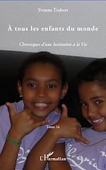 Télécharger le livre :  A tous les enfants du monde